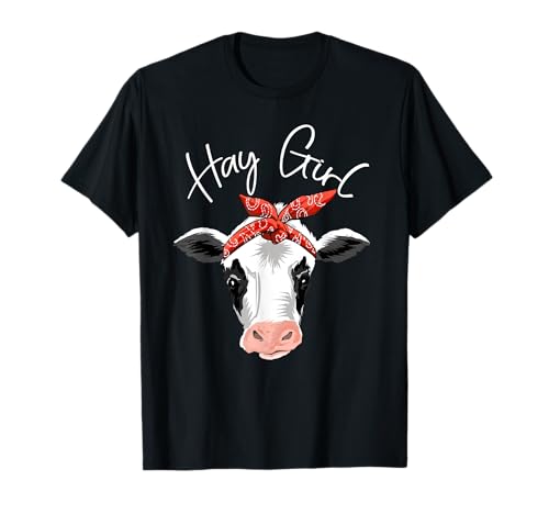 Hay Girl Farmer Funny Cattle Cow Farm Lovers Gift Women Kids T-Shirt