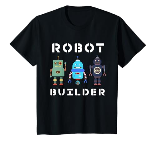 Kids I build Robots Gift All Ages Kids Girls Boys Robot Kit T-Shirt