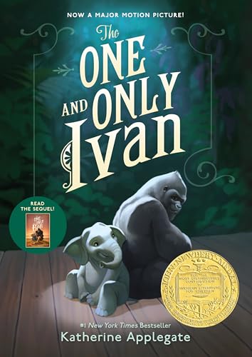 The One and Only Ivan: A Newbery Award Winner