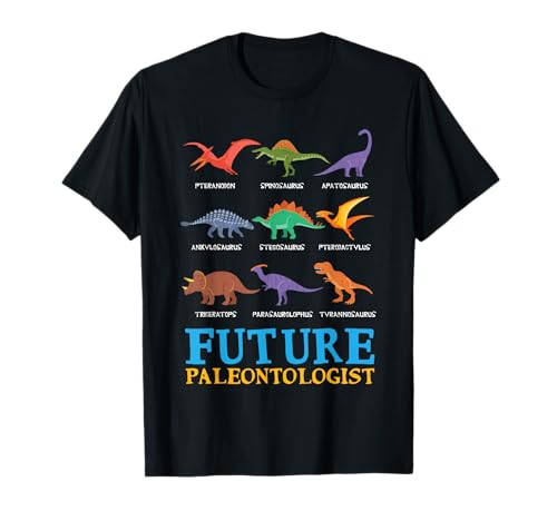 Future Paleontologist Paleontology Dinosaurs Lover Gifts T-Shirt