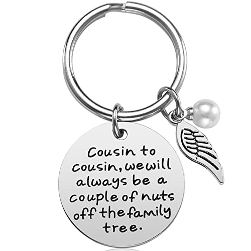 Cousin Gifts Keychain - Cousin to Cousin We Will Always Be a Couple of Nuts off the Tree Cousin Jewelry Gift for Women Girl Funny, Christmas Gifts Birthday Gifts for Cousin, Stainless Steel