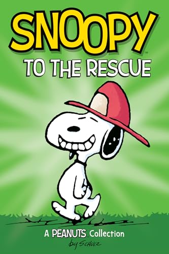 Snoopy to the Rescue: A PEANUTS Collection (Peanuts Kids Book 8)