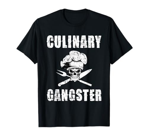 Culinary Shirt Men Women Teen Kids Culinary Gangster T-Shirt T-Shirt