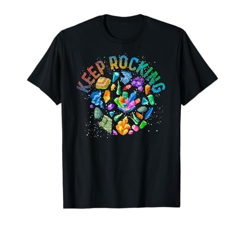 Colorful Rock Collector Earth Scientist Gift Funny Geology T-Shirt