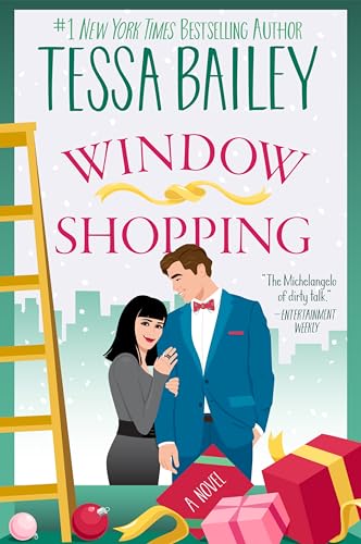 Window Shopping: A Novel: Opposites-attract love story with a charming twist in this feel-good holiday romance set in Manhattan.