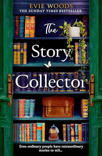 The Story Collector: A new magical dual timeline romance novel from the author of the smash hit bestseller 'The Lost Bookshop'