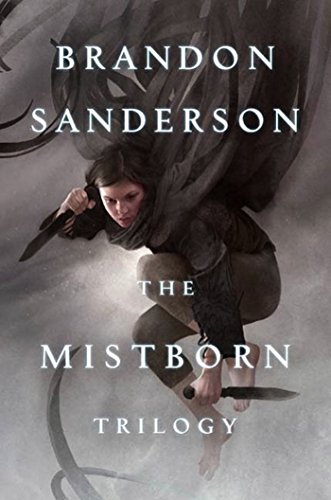 Mistborn Trilogy: The Final Empire, The Well of Ascension, The Hero of Ages (The Mistborn Saga)