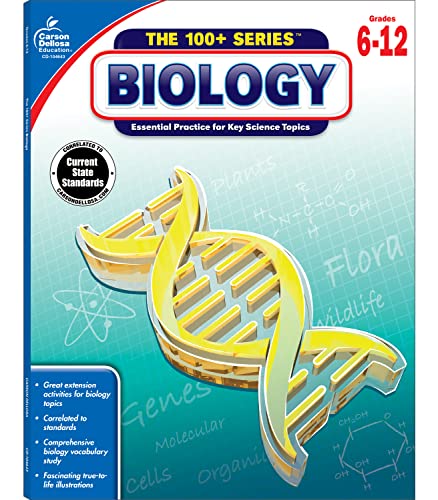 Carson Dellosa The 100 Series: Biology Workbook—Grades 6-12 Science, Matter, Atoms, Cells, Genetics, Elements, Bonds, Classroom or Homeschool Curriculum (128 pgs) (Volume 3)